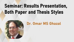 Seminar: Results Presentation, Both Paper and Thesis Styles