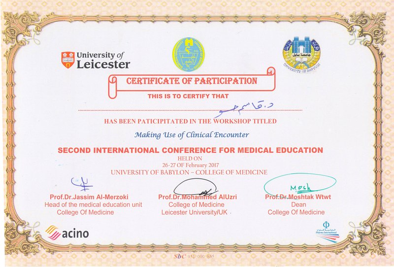 The Dean participated in the workshop titled Making Use of Clinical Encounter at The Second International Conference for Medical education at University of Babylon - College of Medicine
